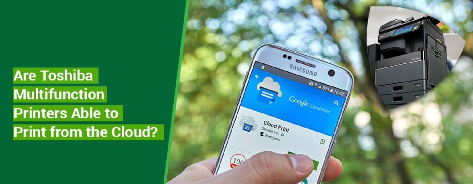 Are-Toshiba-Multifunction-Printers-Able-to-Print-from-the-Cloud Are-Toshiba-Multifunction-Printers-Able-to-Print-from-the-Cloud